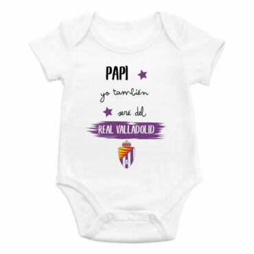 Body bebé diseño "Papi, yo también seré del Real Valladolid"