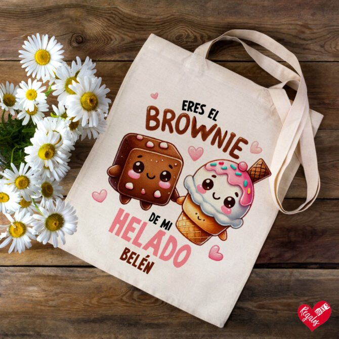 Bolsa personalizada "Eres el brownie de mi helado"